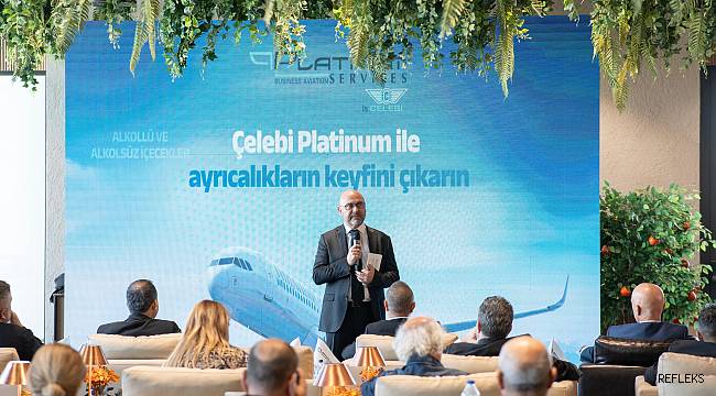 Çelebi 'den Çukurova'ya Platinum Lounge