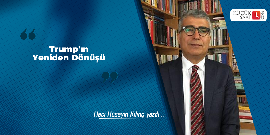 Trump'ın Yeniden Dönüşü