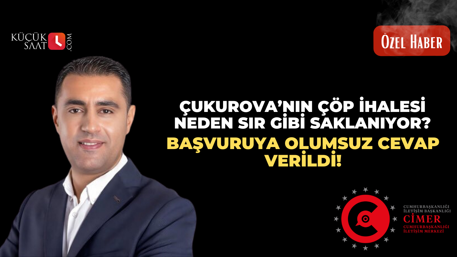 Çukurova’nın Çöp İhalesi Neden Sır Gibi Saklanıyor! Başvuruya Olumsuz Cevap Verildi!