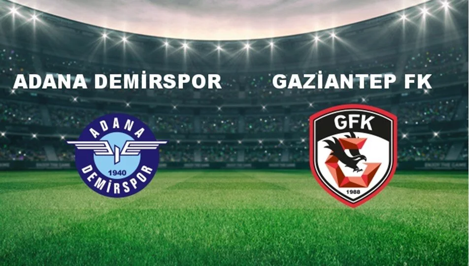 Gaziantep FK - Adana Demirspor maçı ne zaman, saat kaçta, hangi kanalda?