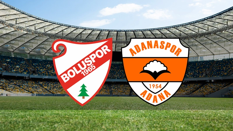 Boluspor - Adanaspor maçı ne zaman? Saat kaçta ve hangi kanalda canlı yayınlanacak? | Trendyol 1. Lig