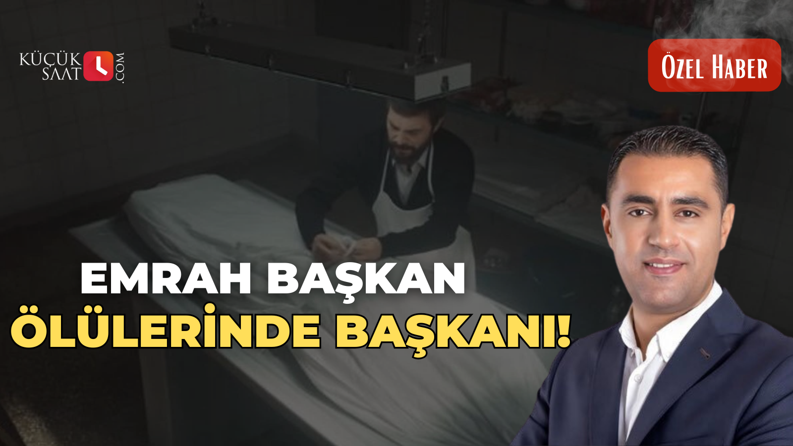 Emrah Başkan, Ölülerinde Başkanı