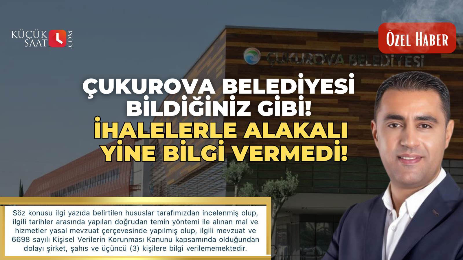 Çukurova Belediyesi bildiğiniz gibi! İhalelerle alakalı yine bilgi vermedi!