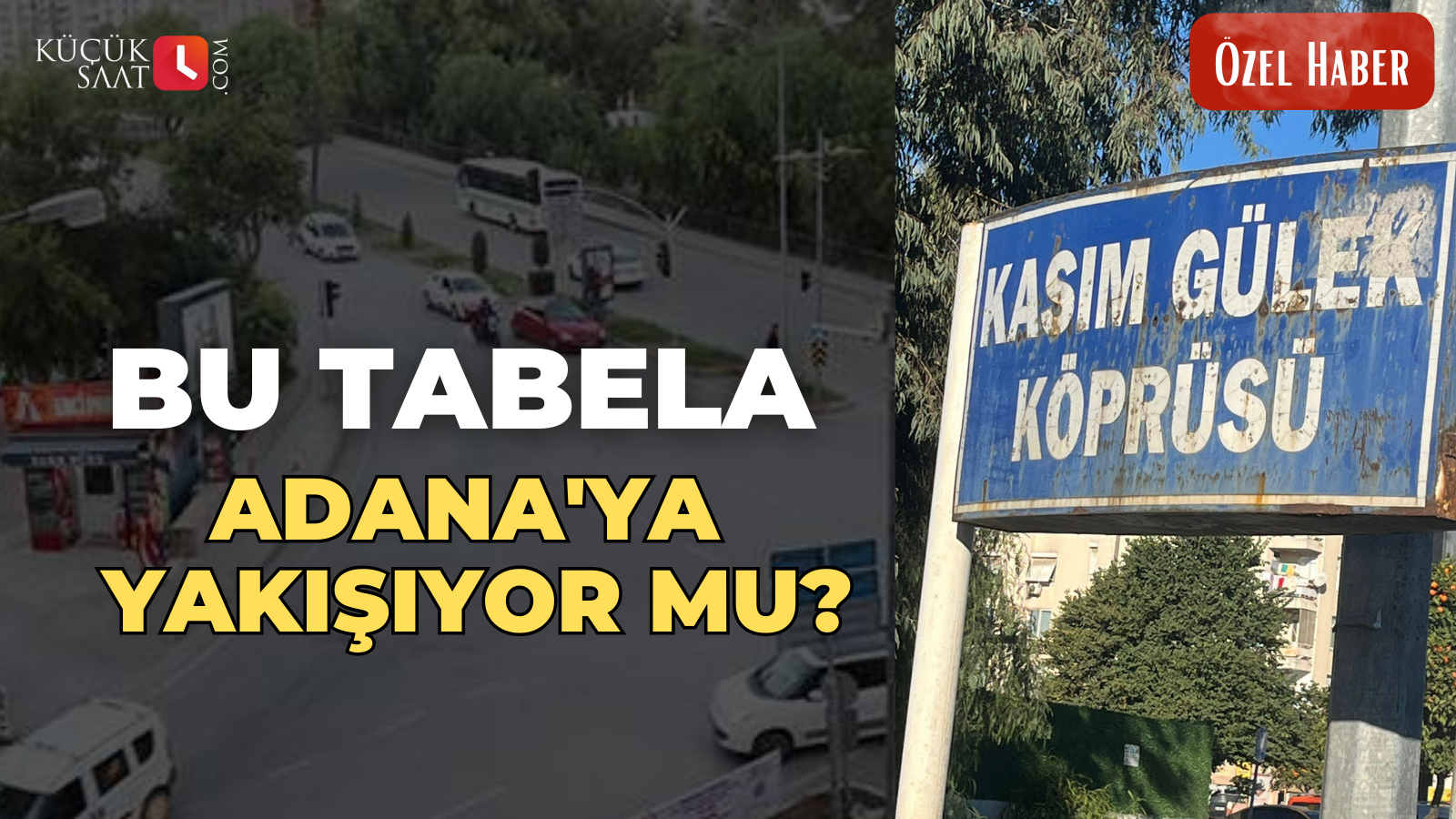 Bu tabela Adana'ya yakışıyor mu?