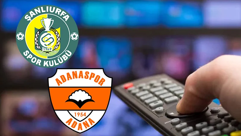 Şanlıurfaspor- Adanaspor maçı saat kaçta, hangi kanalda? Maçın hakemi kim?