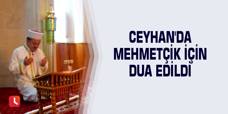 Ceyhan'da Mehmetçik için dua edildi