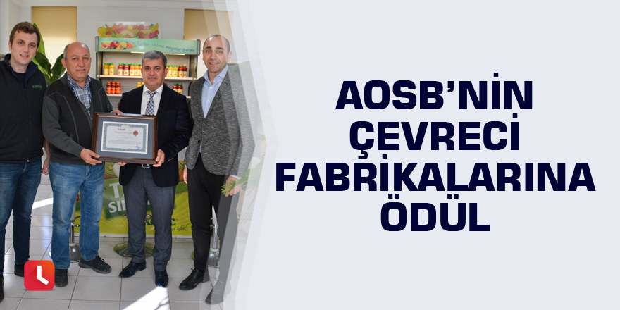 AOSB’nin çevreci fabrikalarına ödül