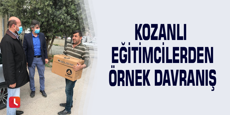 Kozanlı eğitimcilerden örnek davranış