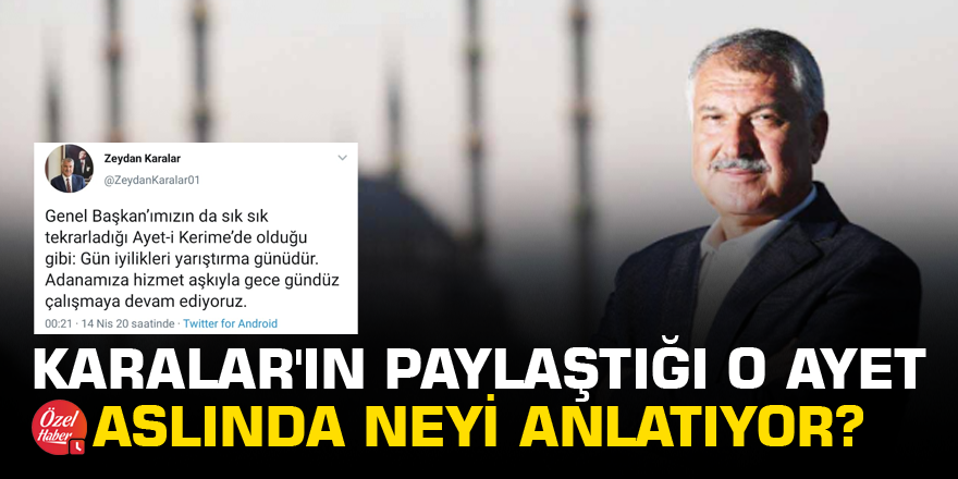 Karalar'ın paylaştığı o ayet aslında neyi anlatıyor?