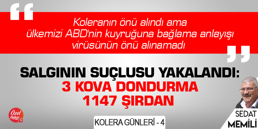 Salgının suçlusu yakalandı: 3 kova dondurma 1147 şırdan