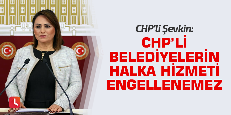 “Engellemeler belediyelerimizi yıldıramaz”