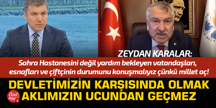 Karalar: Devletimizin karşısında olmak aklımızın ucundan geçmez