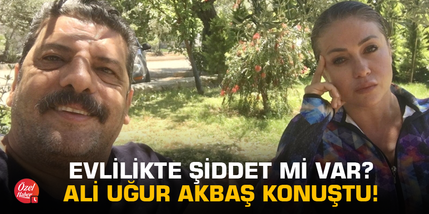 Gündemdeki isim Ali Uğur Akbaş evliliği hakkında konuştu