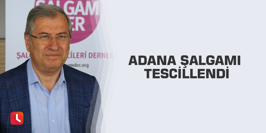 Adana Şalgamı tescillendi