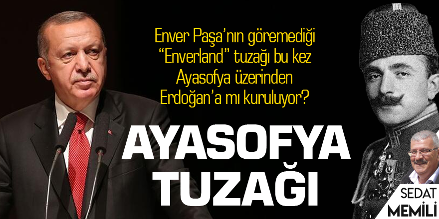 Ayasofya tuzağı